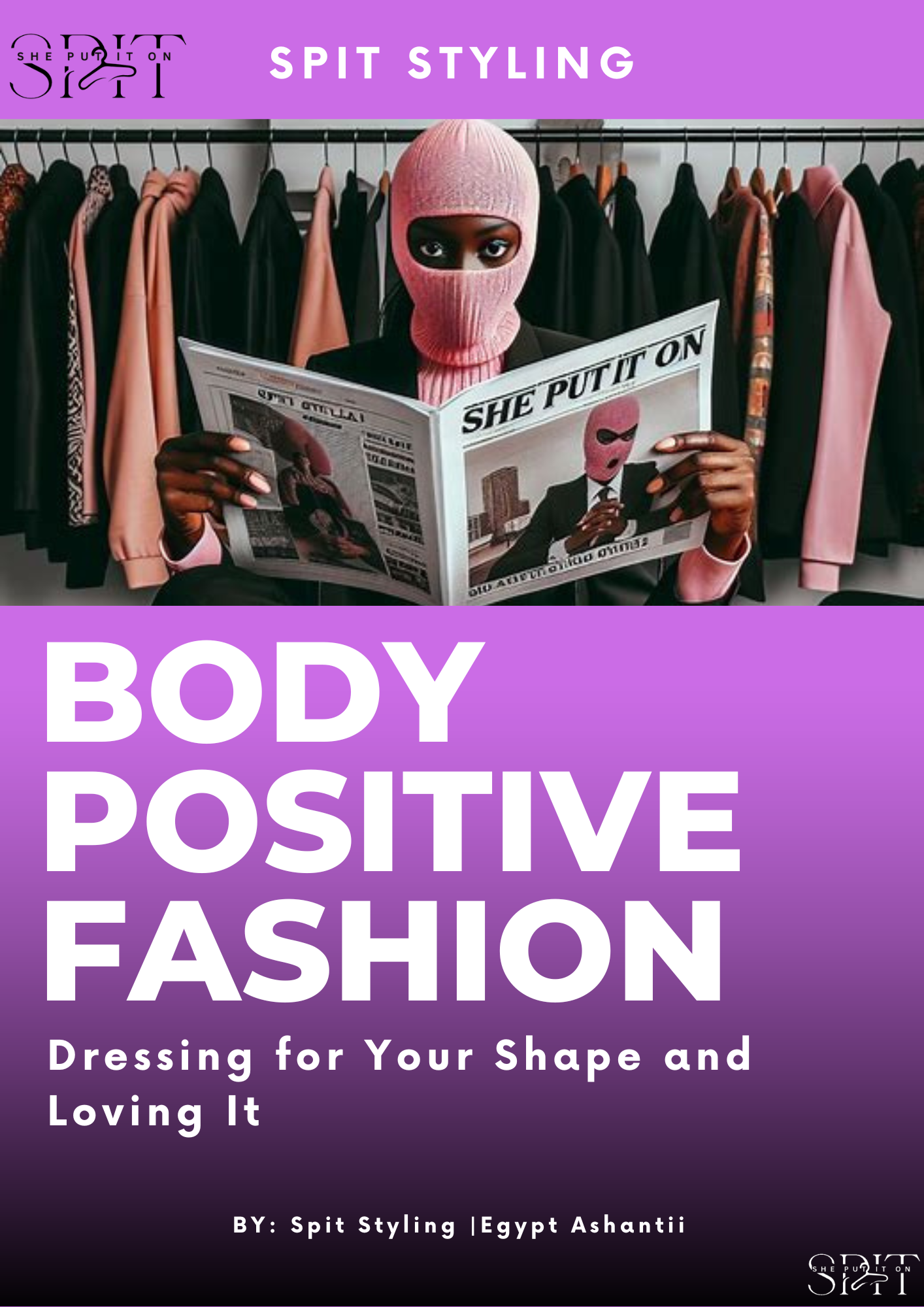 Body Positive Fashion: Dressing for Your Shape and Loving It